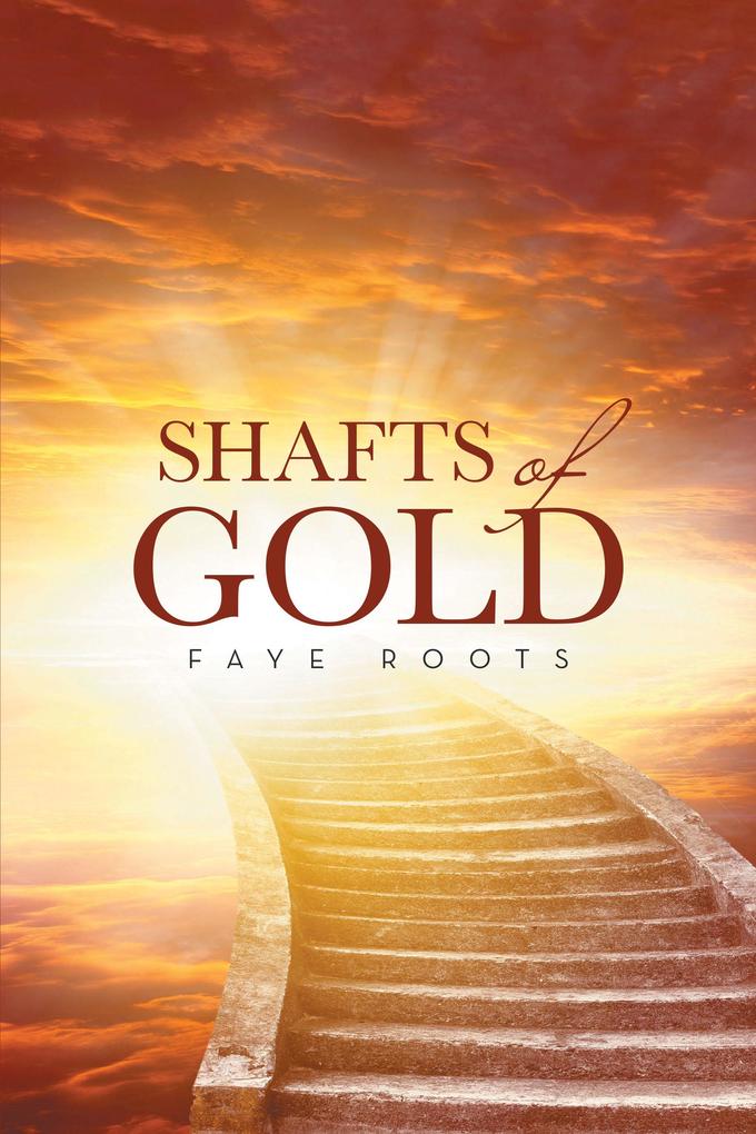 Shafts of Gold