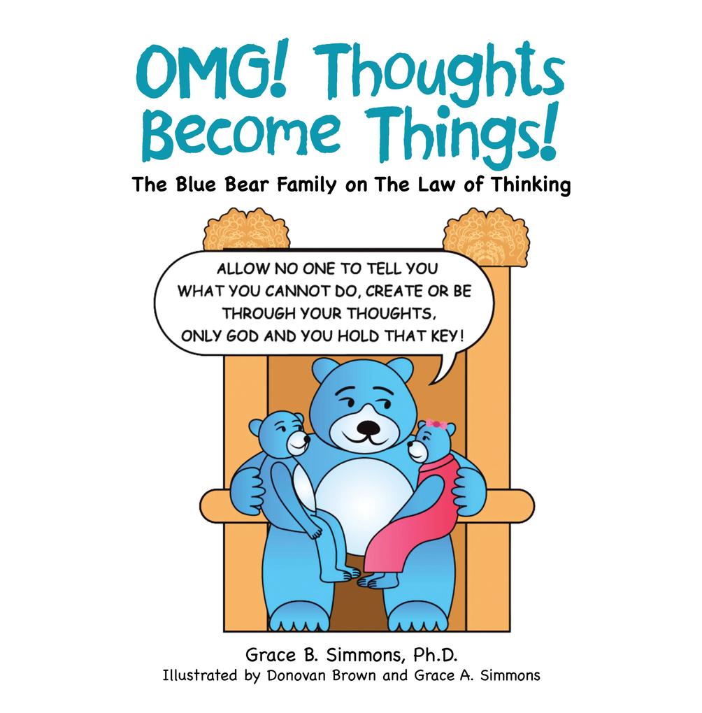 Omg! Thoughts Become Things!