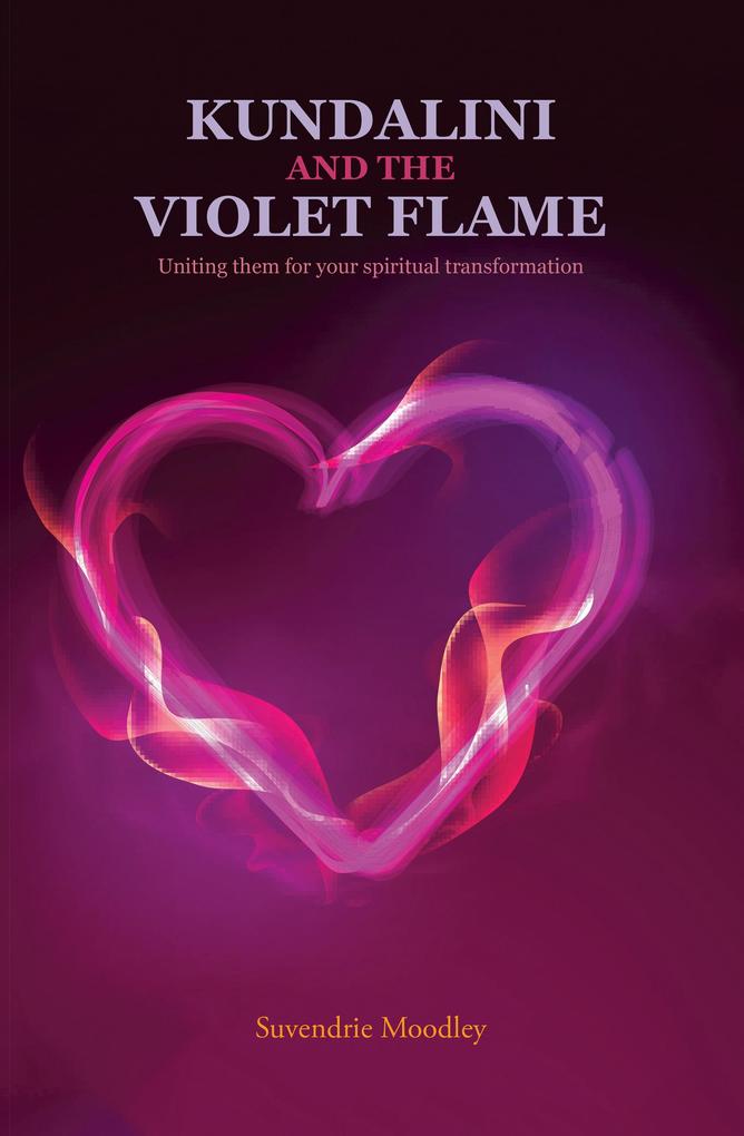 Kundalini and the Violet Flame