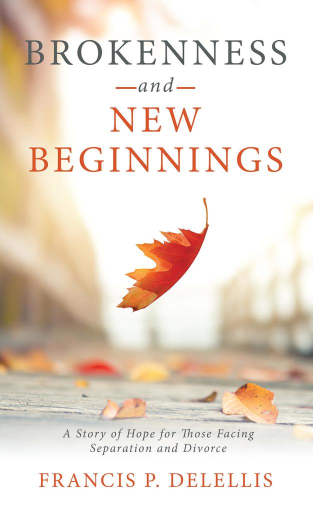 Brokenness and New Beginnings