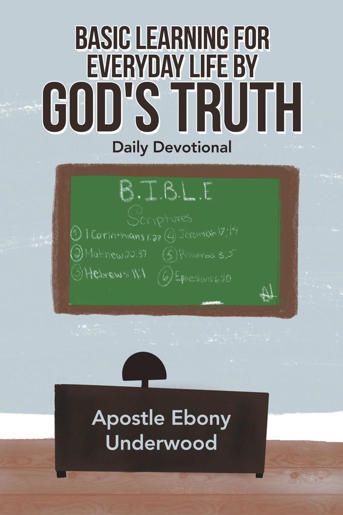 Basic Learning for Everyday Life by God‘s Truth