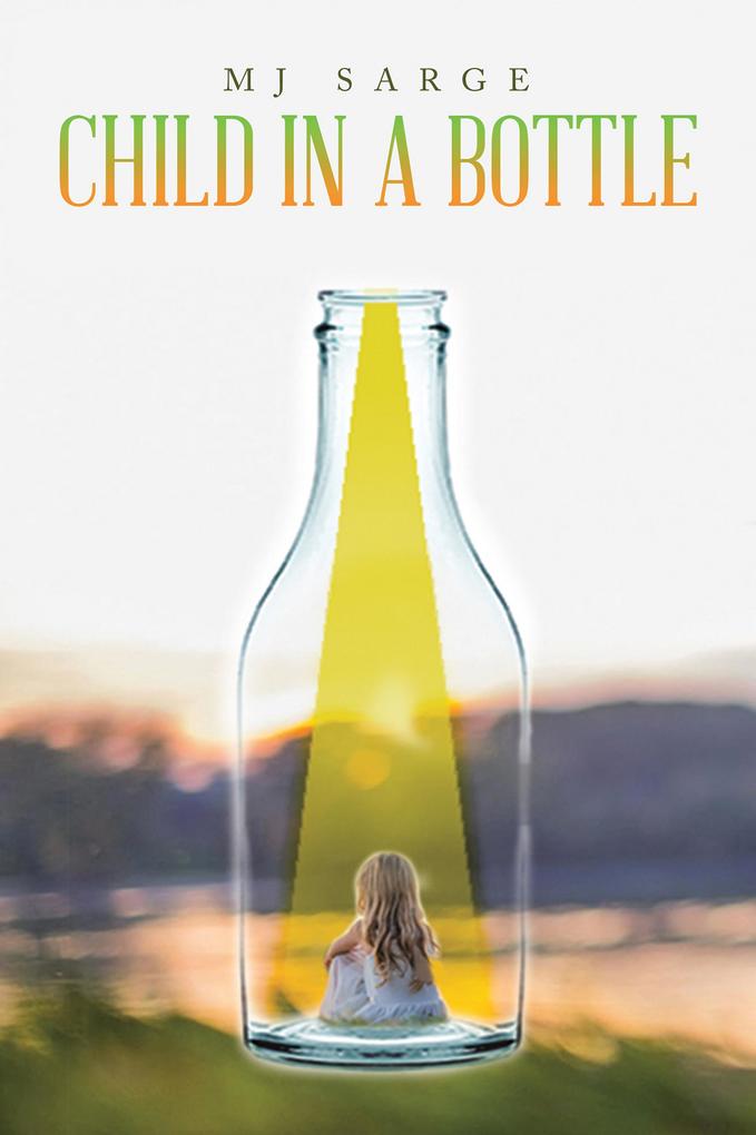 Child in a Bottle