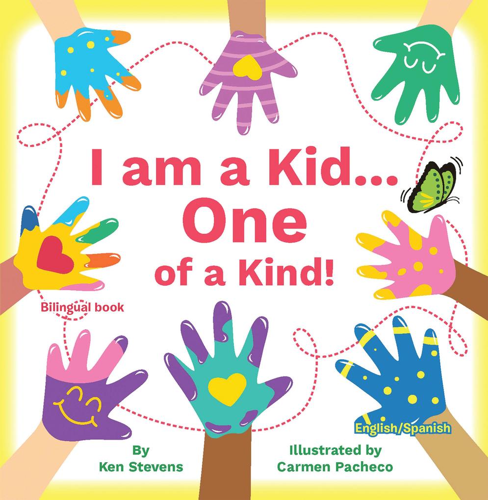 I Am a Kid... One of a Kind!