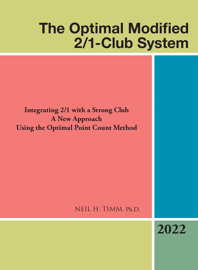 The Optimal Modified 2/1-Club System