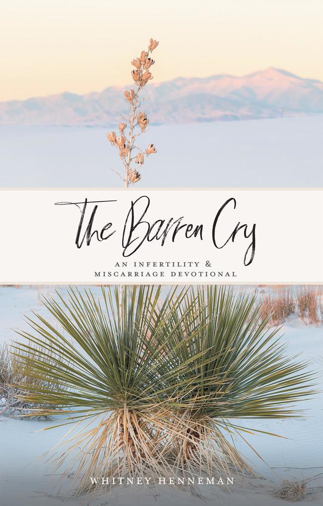 The Barren Cry