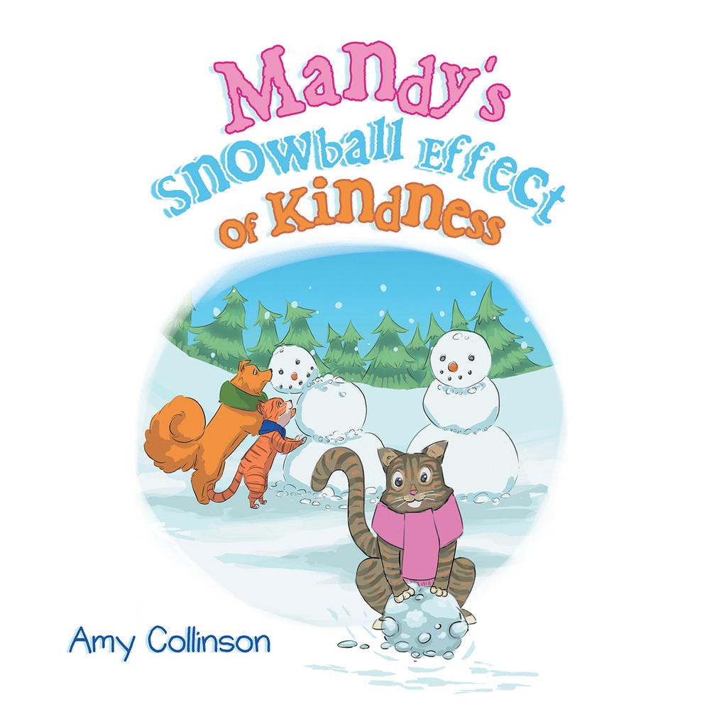 Mandy‘s Snowball Effect of Kindness