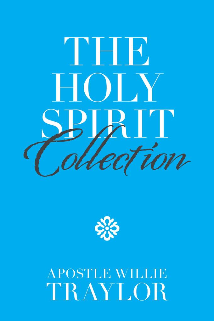 The Holy Spirit Collection