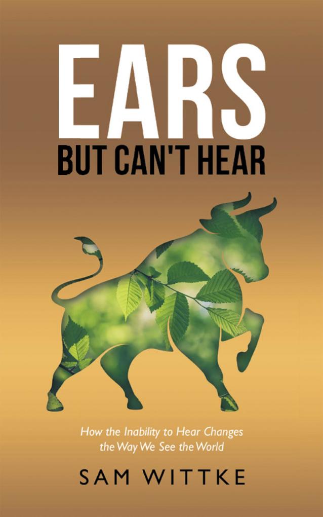 Ears but Can‘t Hear