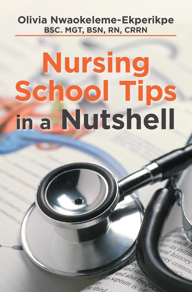 Nursing School Tips in a Nutshell