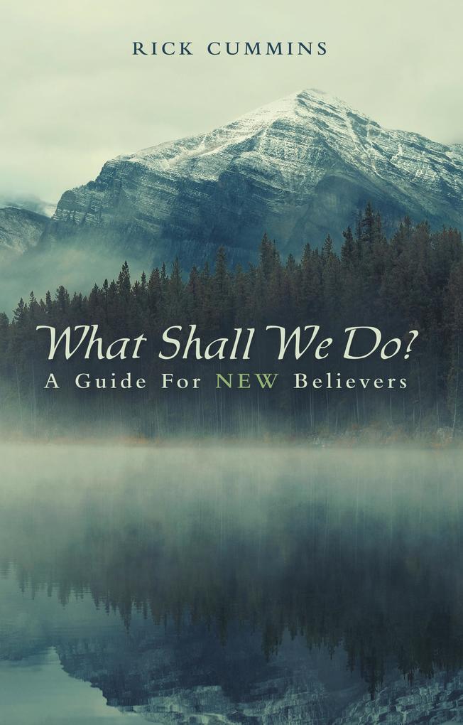 What Shall We Do?