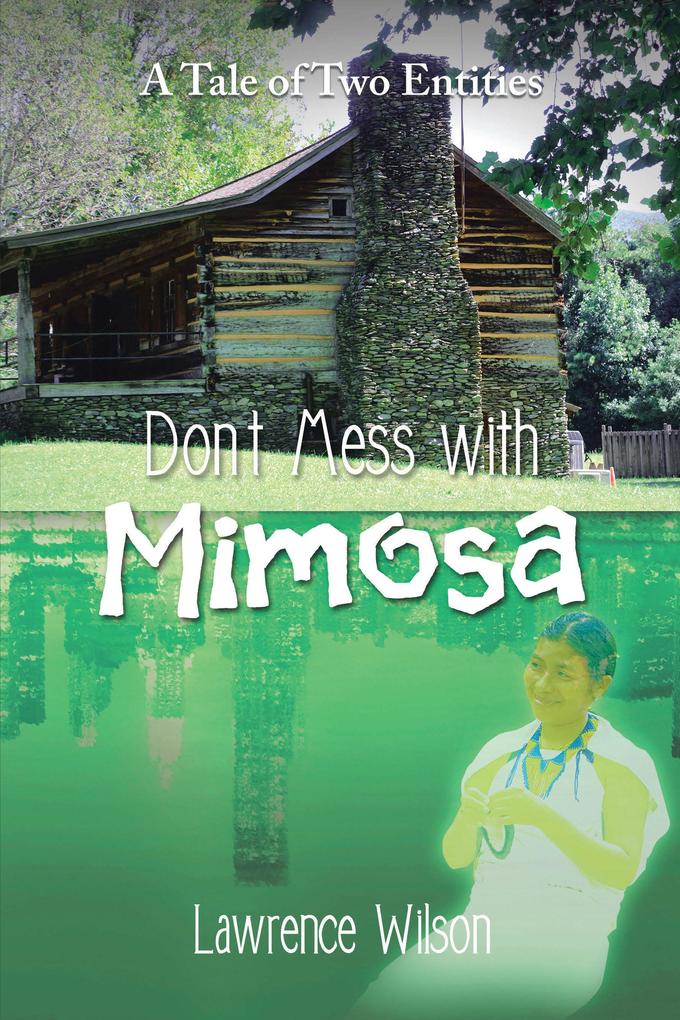 Don‘t Mess with Mimosa