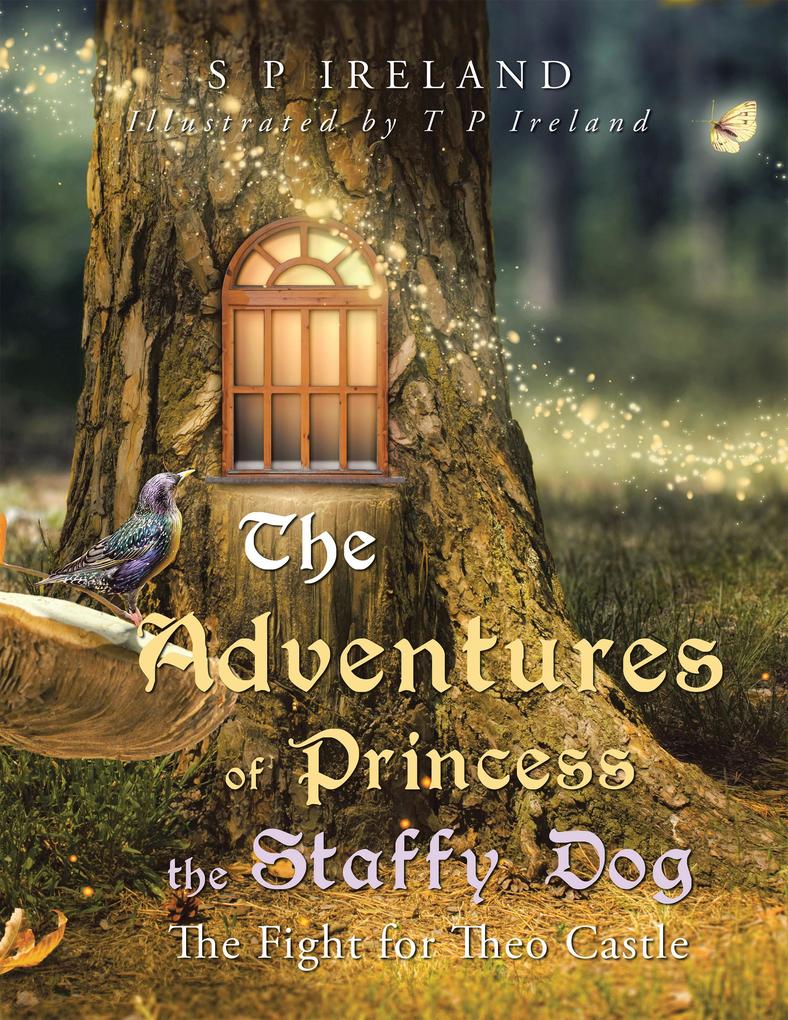 The Adventures of Princess the Staffy Dog