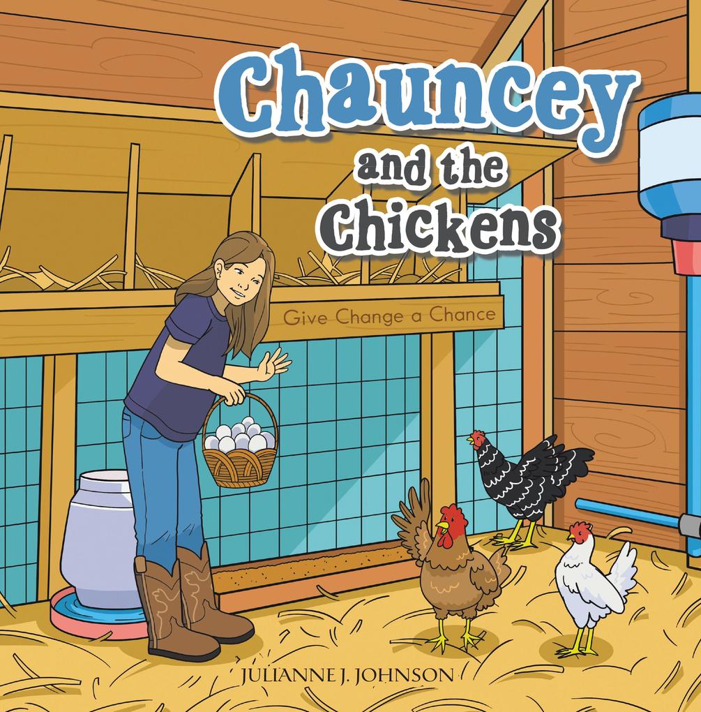 Chauncey and the Chickens