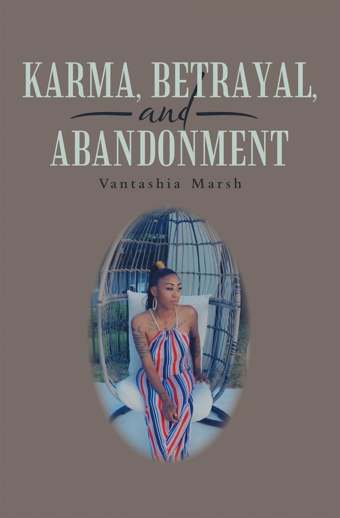 Karma Betrayal and Abandonment