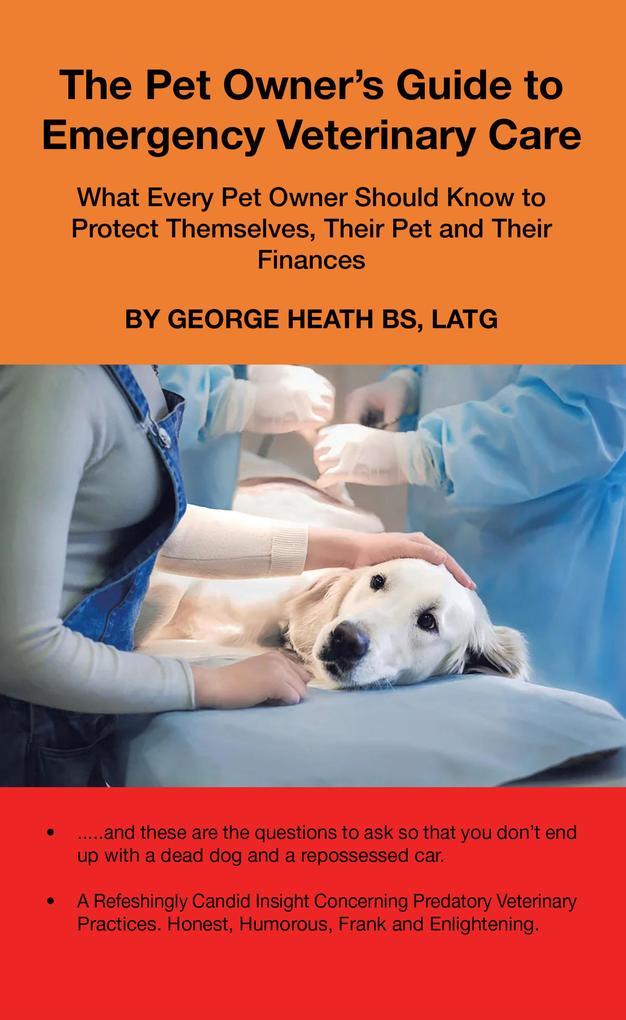 The Pet Owner‘s Guide to Emergency Veterinary Care