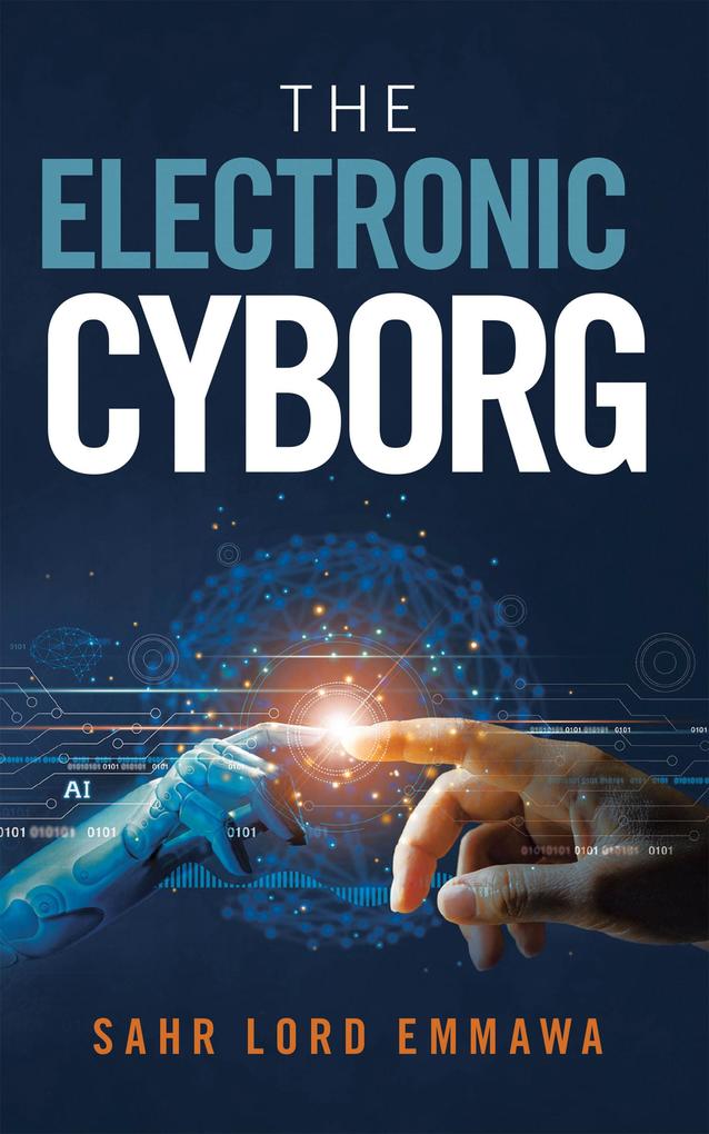 The Electronic Cyborg