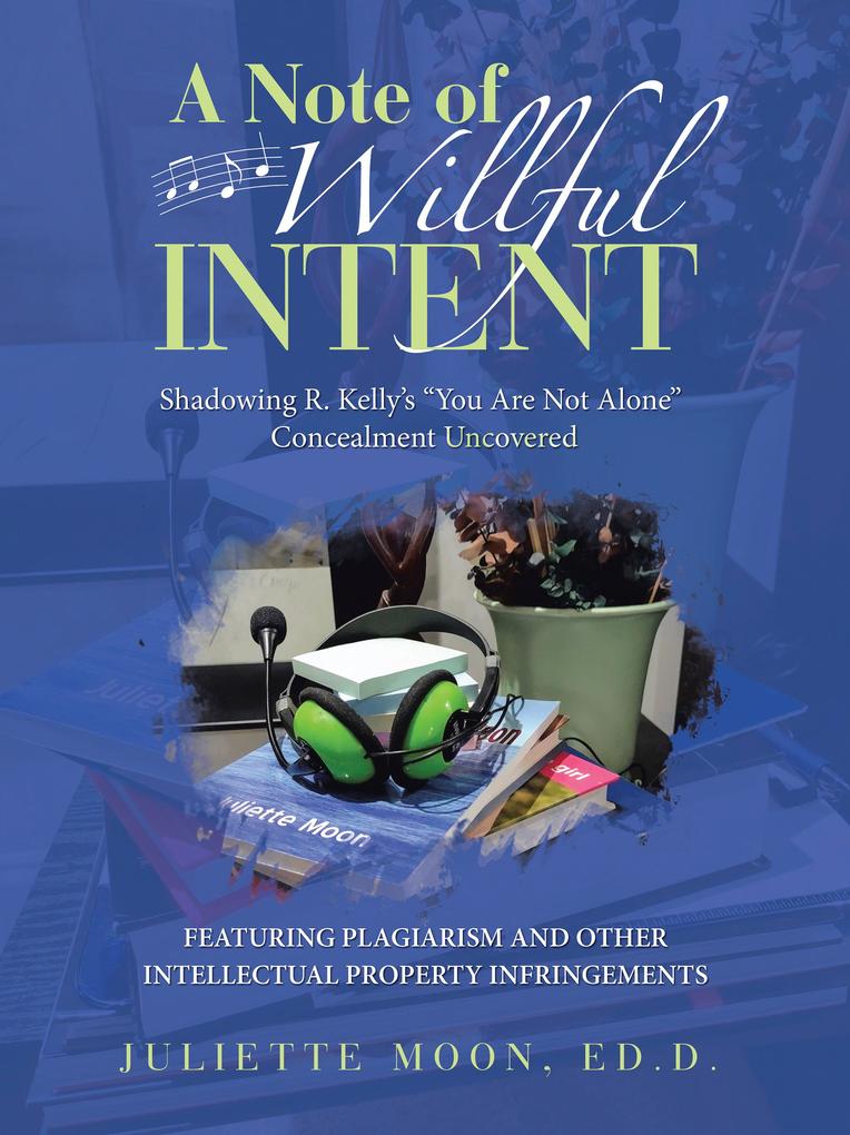 A Note of Willful Intent