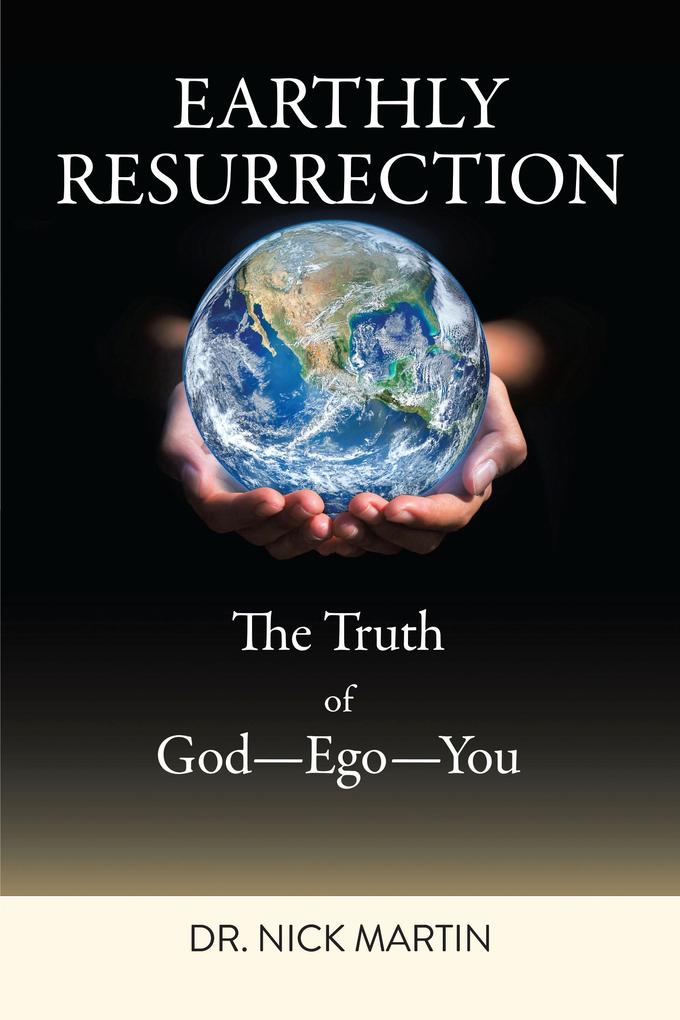 Earthly Resurrection