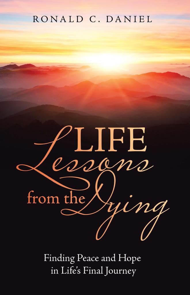 Life Lessons from the Dying