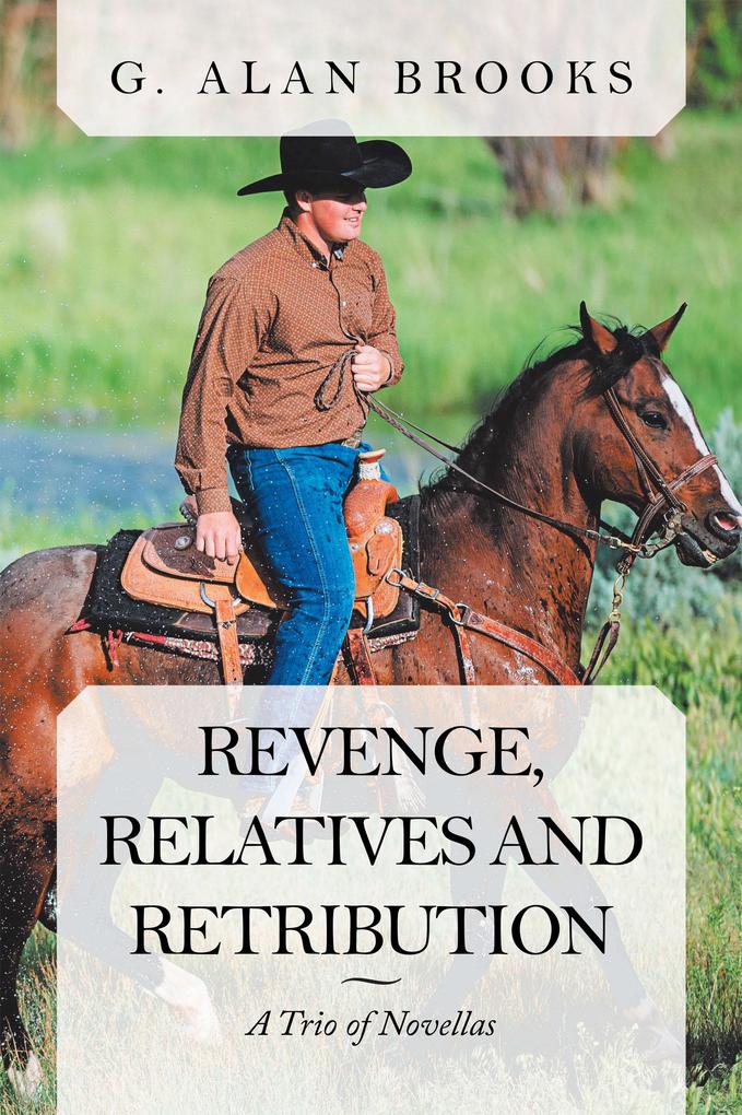 Revenge Relatives and Retribution