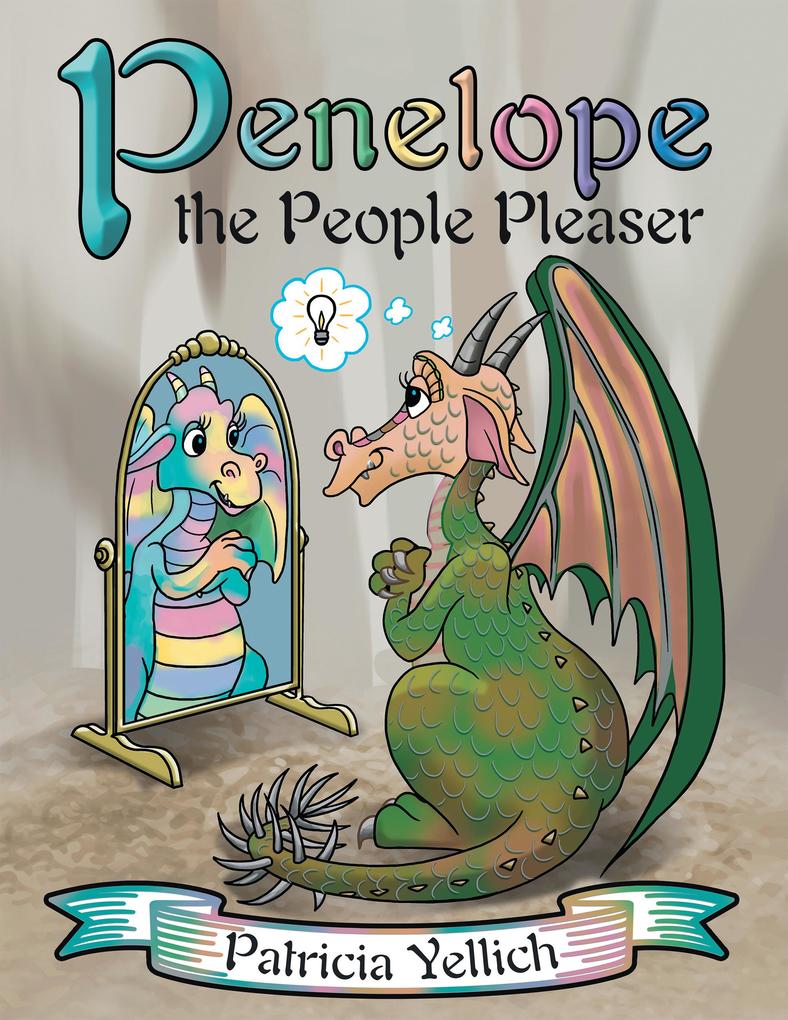 Penelope the People Pleaser