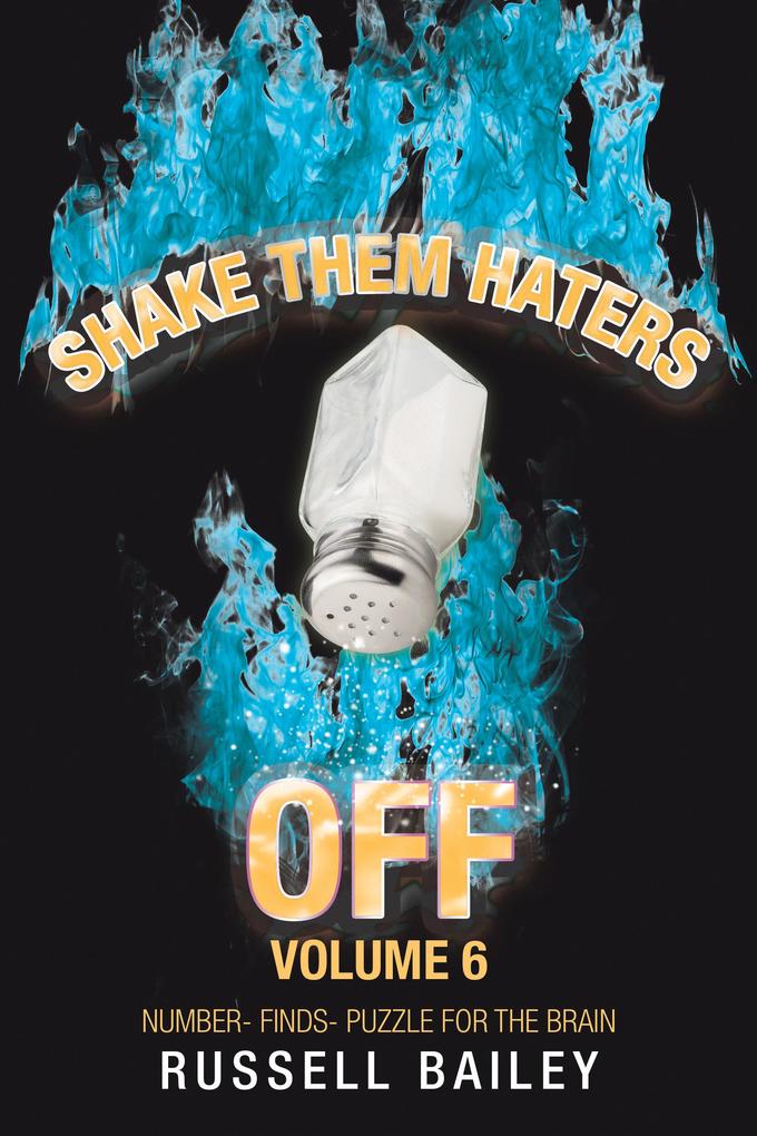 Shake Them Haters off Volume 6