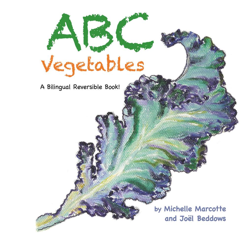 Abc Vegetables - Abécédaire Des Légumes