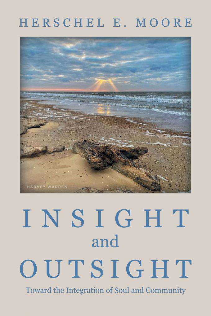 INSIGHT and OUTSIGHT