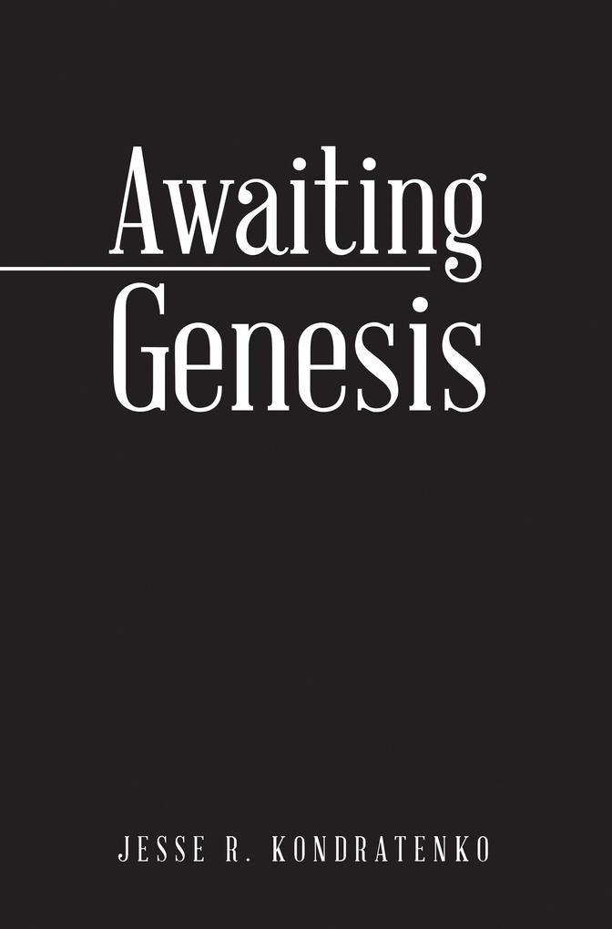Awaiting Genesis