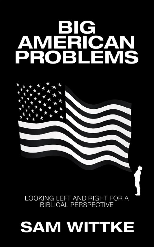 Big American Problems
