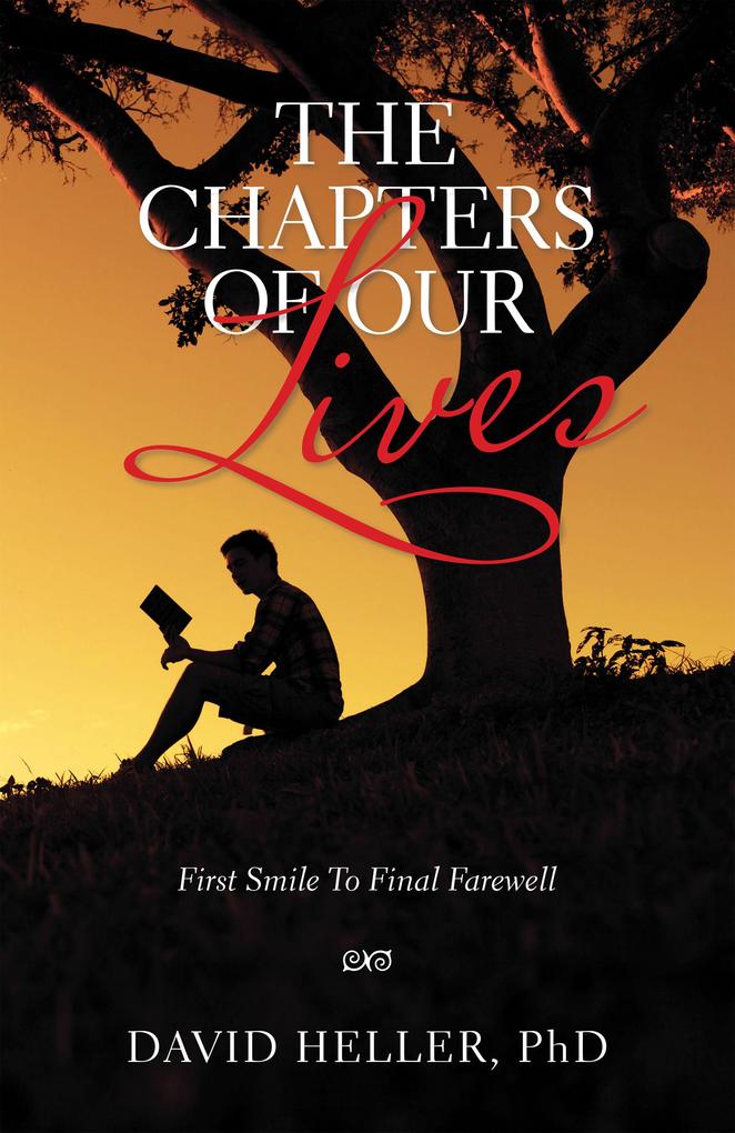 The Chapters of Our Lives