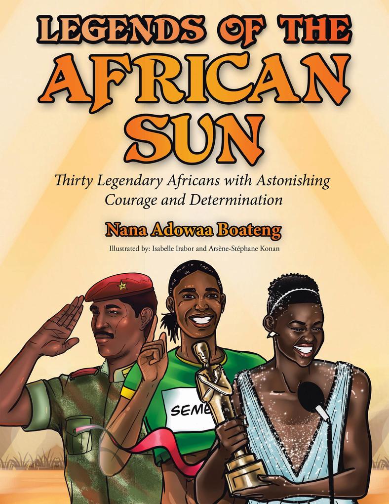 Legends of the African Sun