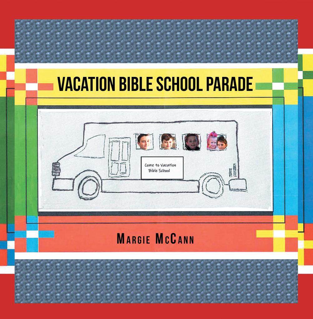 Vacation Bible School Parade