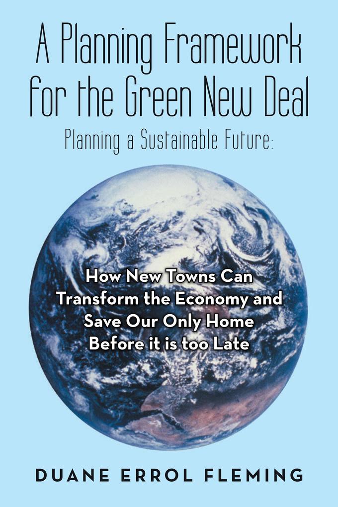 A Planning Framework for the Green New Deal