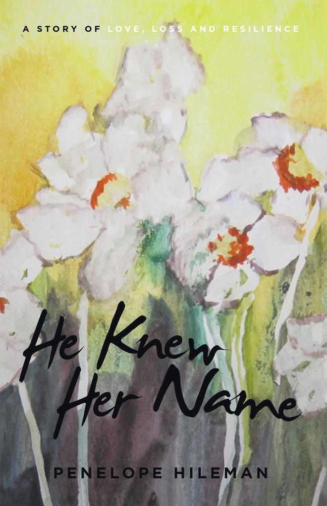 He Knew Her Name