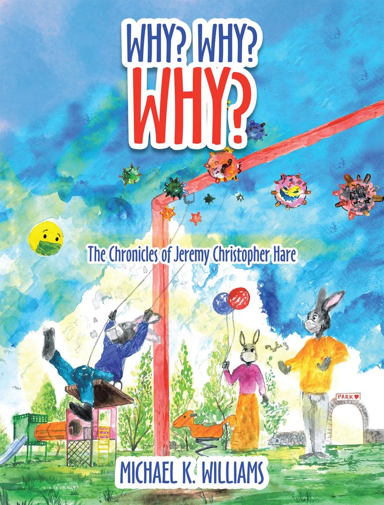 Why? Why? Why?