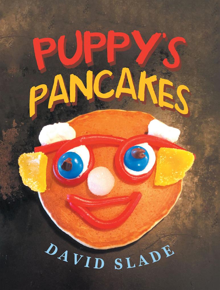 Puppy‘s Pancakes