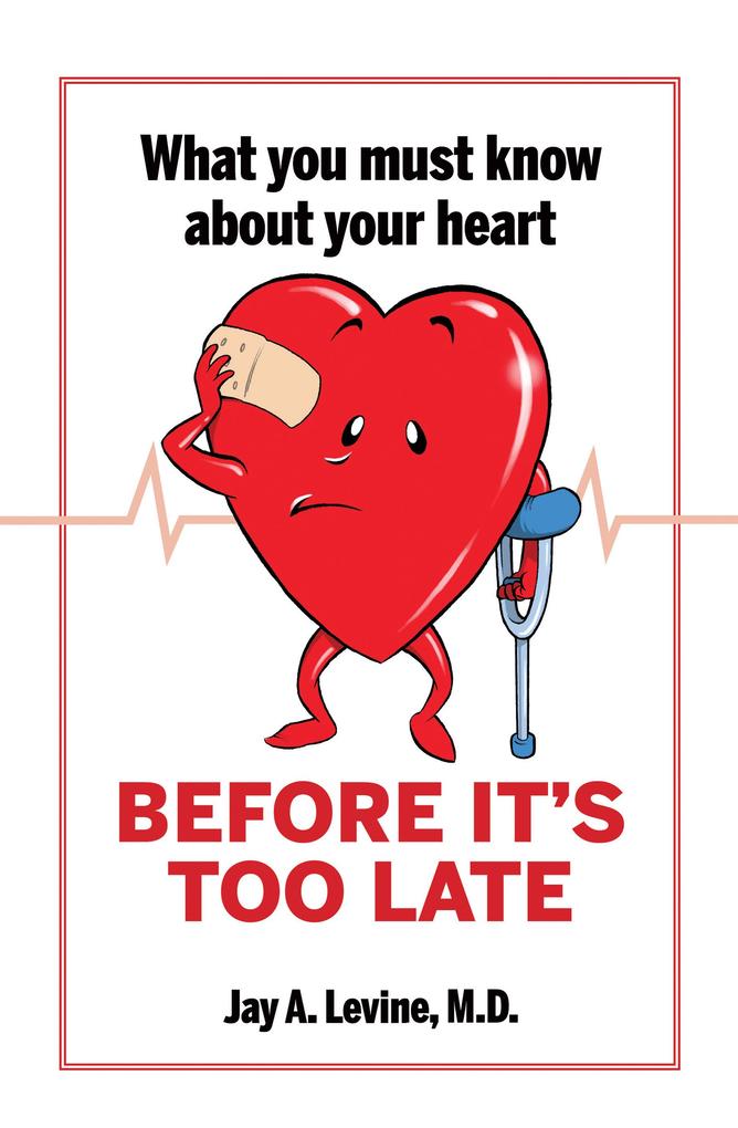 What You Must Know About Your Heart Before It‘s Too Late