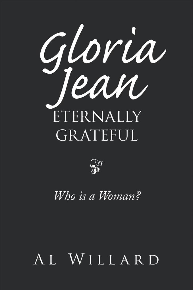 Gloria Jean Eternally Grateful