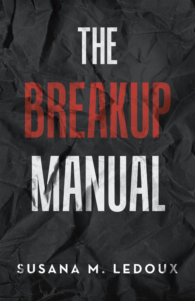 The Breakup Manual