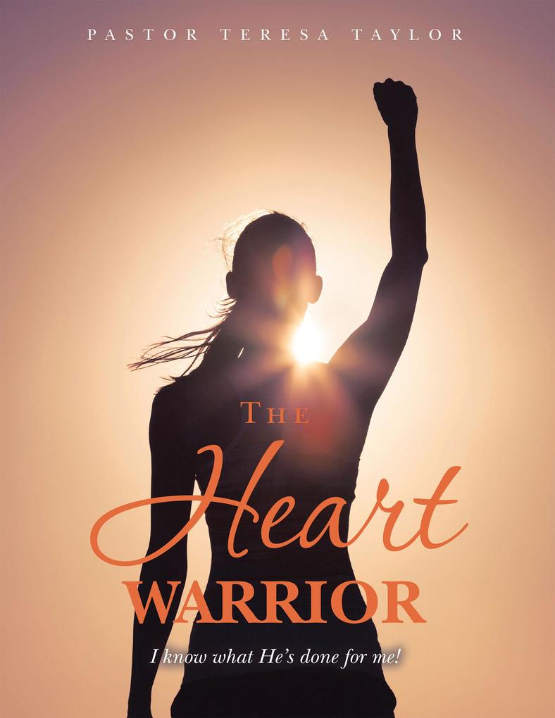 The Heart Warrior