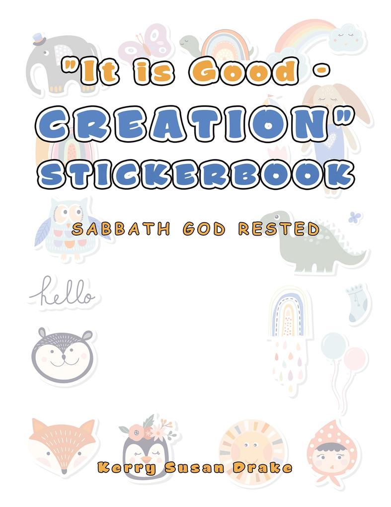 It Is Good - Creation Stickerbook