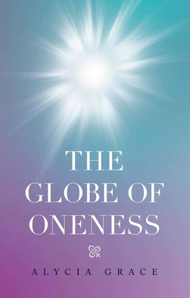 The Globe of Oneness