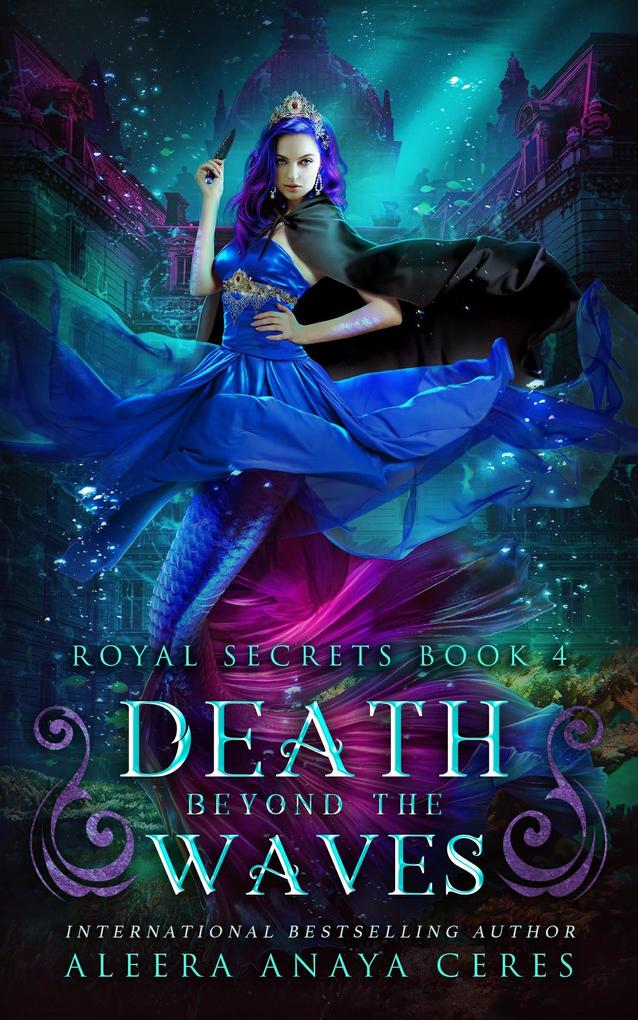 Death Beyond the Waves (Royal Secrets #4)