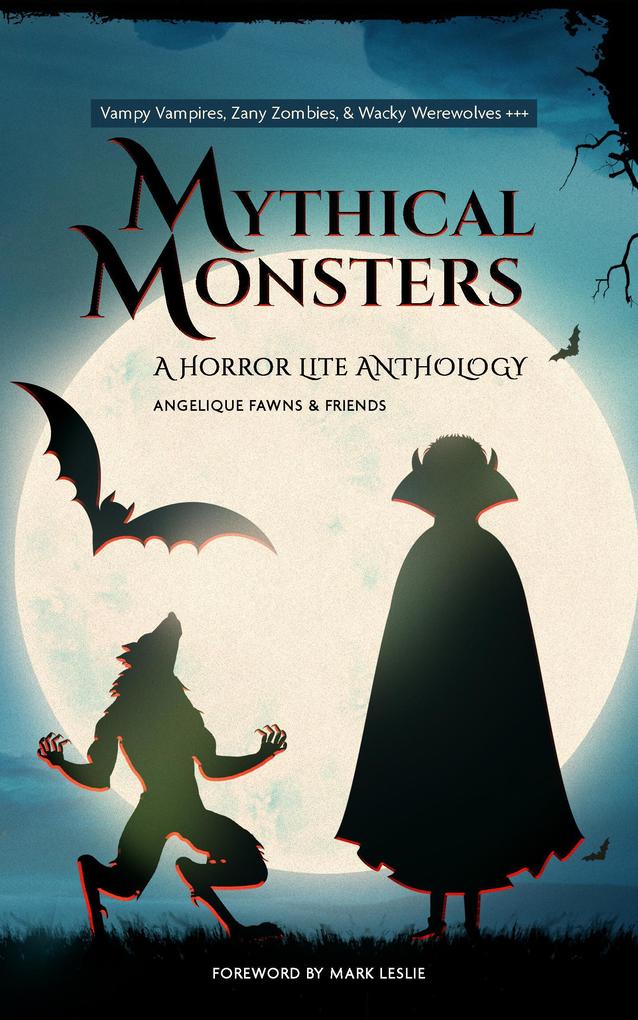 Mythical Monsters (The Horror Lite Anthologies #3)