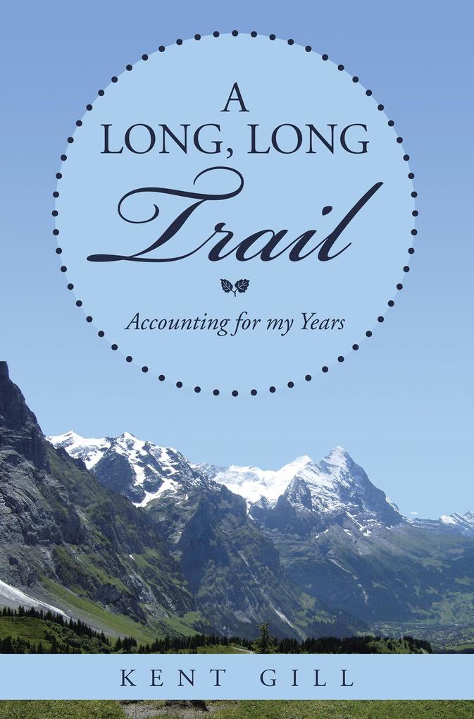 A Long Long Trail
