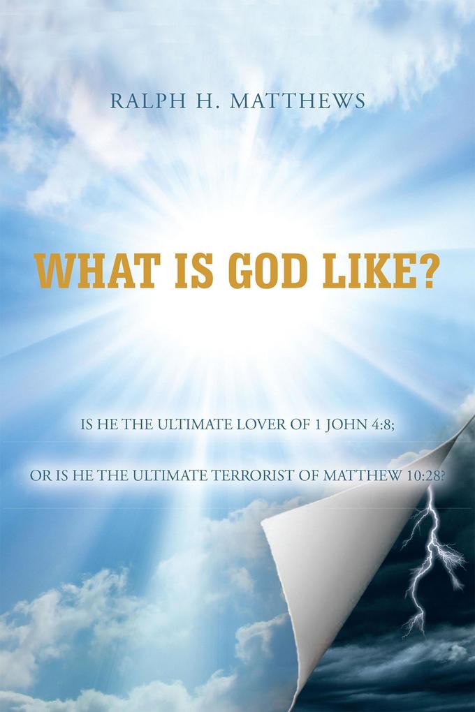 What Is God Like?
