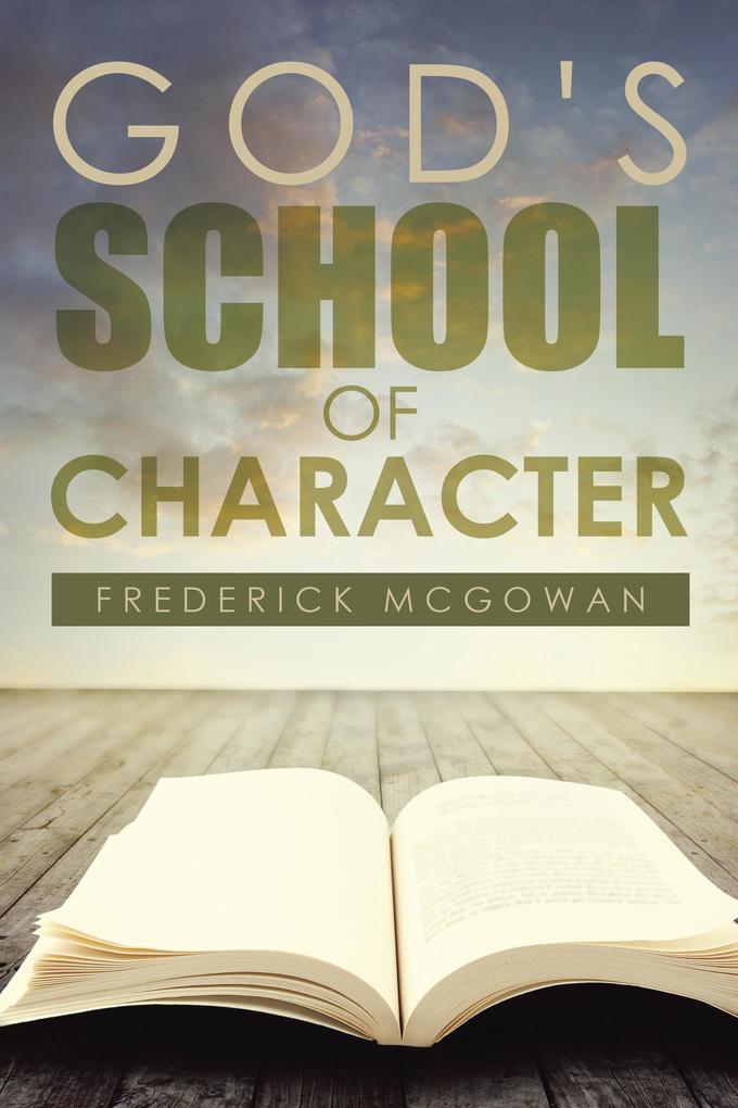 God‘s School of Character