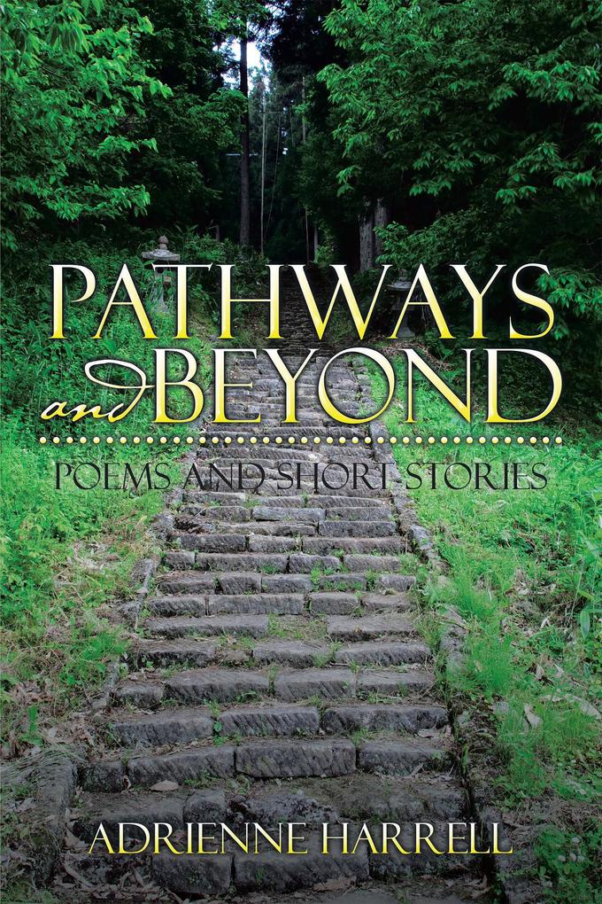 Pathways and Beyond