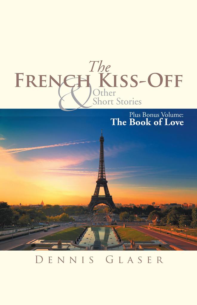 The French Kiss-Off & Other Short Stories